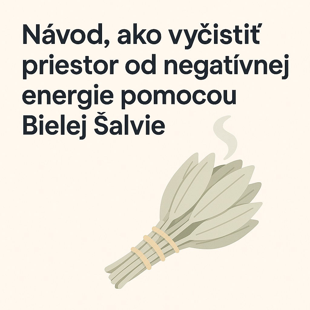 navod-ako-vycistit-priestor-od-negativnej-energie
